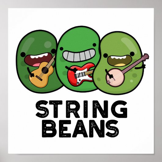 String Beans Grappige Plantaardige Pun Poster (Voorkant)