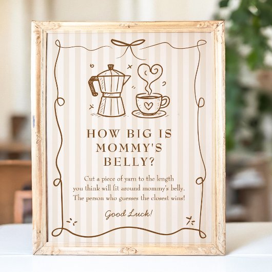 Stripe Coffee Baby shower Belly Sign Poster