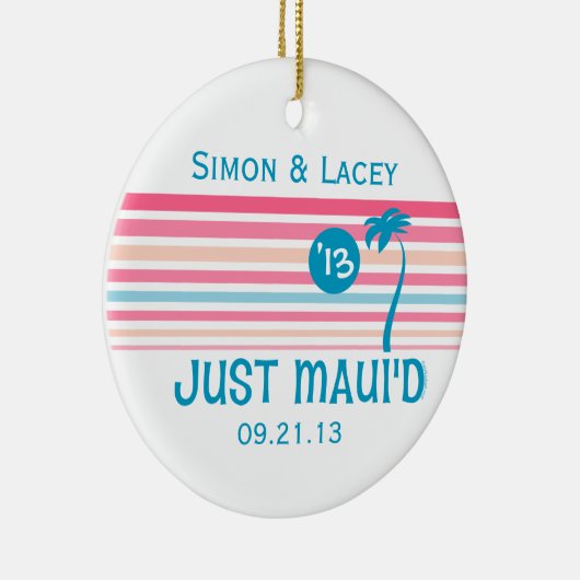 Stripe Just Maui'd Keramisch Ornament (Rechts)