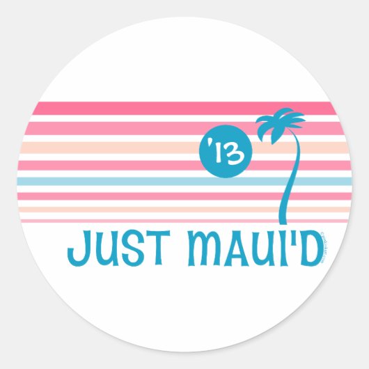 Stripe Just Maui'd Ronde Sticker (Voorkant)