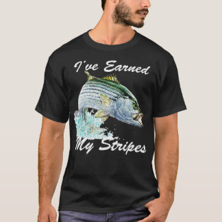 Striped Bass Rockfish Vist Gift Ive verdiende mijn T-shirt