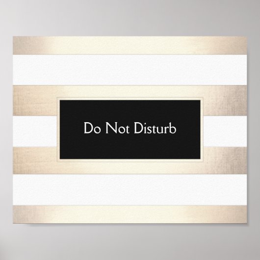Striped FAUX Gold Foil en Black storen niet Poster (Voorkant)