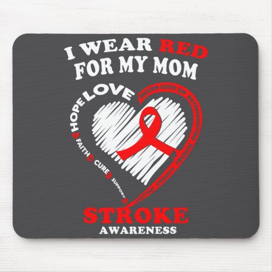 Stroke Awareness - I Wear Red For My Mom  Muismat (Voorkant)