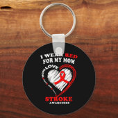Stroke Awareness - I Wear Red For My Mom Sleutelhanger (Voorkant)