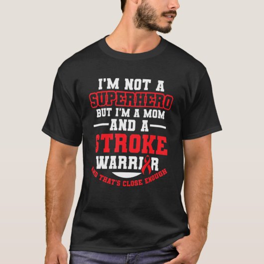 Stroke Awareness Survivor Hero Funny Strong Warrio T-shirt (Voorkant)