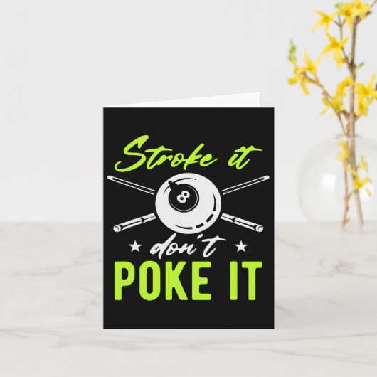 Stroke It Don't Poke It Snooker Pool Biljart Kaart (Gele Bloem)