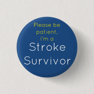 Stroke Survivor 7,5 cm rondebadge Ronde Button 3,2 Cm