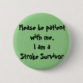 Stroke Survivor Ronde Button 5,7 Cm (Voorkant)