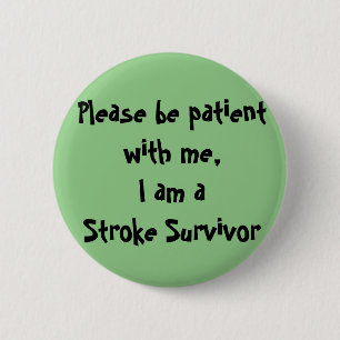 Stroke Survivor Ronde Button 5,7 Cm