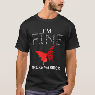Stroke Warrior Ik ben in orde T-shirt