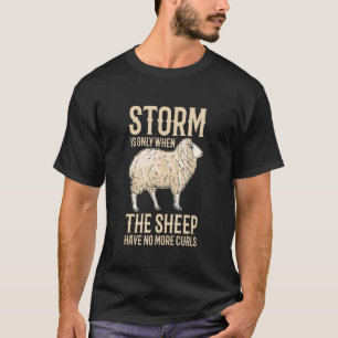 Strom is slechts wanneer de schapen geen krommen m t-shirt