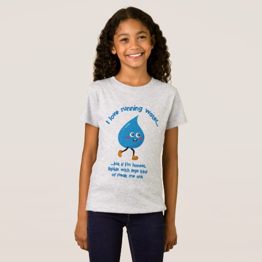 Stromend water maakt me gek! t-shirt (Voorkant volledig)