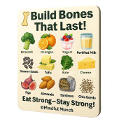 Strong Bones Fridge Magnet
