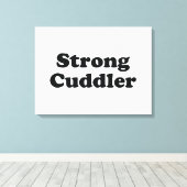 Strong Cuddler Canvas Afdruk (Insitu (Houten vloer))