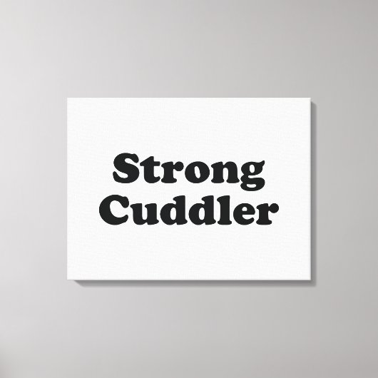Strong Cuddler Canvas Afdruk (Voorkant)