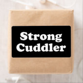 Strong Cuddler Etiket (Insitu)