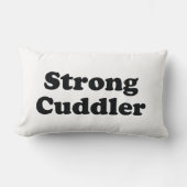 Strong Cuddler Kussen (Voorkant)