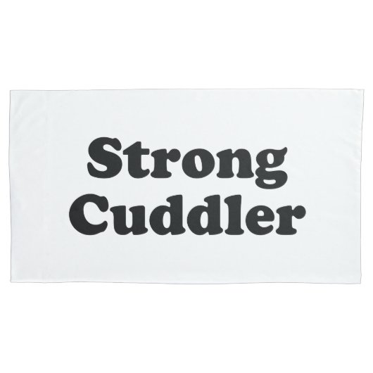 Strong Cuddler Kussensloop (Voorkant)