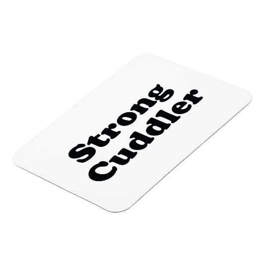 Strong Cuddler Magneet (Linkerzijde)