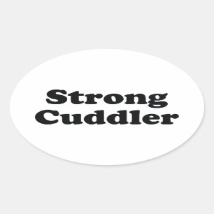 Strong Cuddler Ovale Sticker