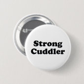 Strong Cuddler Ronde Button 5,7 Cm (Voorkant /achterkant)