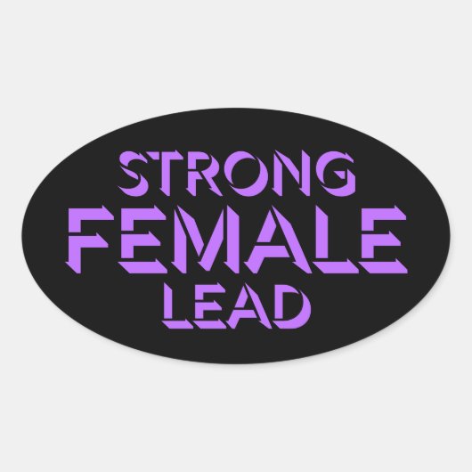 Strong Female Lead Feminist Empowerment Quote Logo Ovale Sticker (Voorkant)