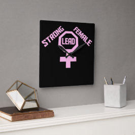 Strong Female Lead Feminist Empowerment Quote Logo Vierkante Klok