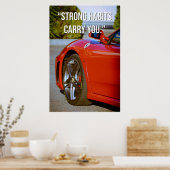 Strong Habits Carry You Quote Poster (Keuken)
