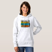 Strong Habits Strong Future Women’s Hoodie  (Voorkant volledig)