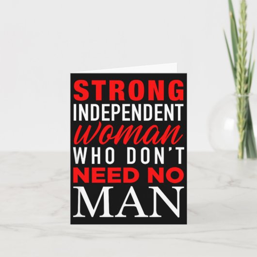 Strong Independent Woman Who Don't Need No Man - F Kaart (Voorkant)
