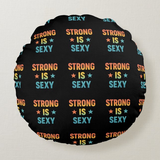 Strong Is Sexy Bold Typography Gym Motivation Art Rond Kussen (Voorkant)