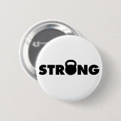 STRONG - Kettlebell Workout Motivatie Ronde Button 5,7 Cm (Voorkant /achterkant)