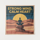 Strong Mind, Calm Heart Wandkleed (Voorkant)