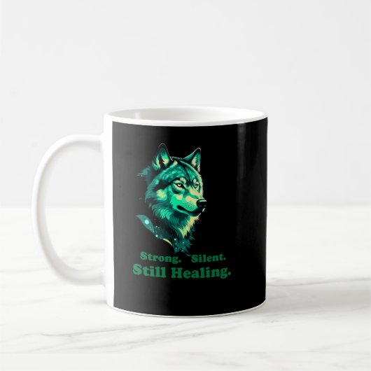 Strong Silent Still Healing Wolf Mental Health Koffiemok (Links)