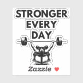 STRONGER EVERY DAY Custom Cut Vinyl Sticker Gym Mo (Vel)