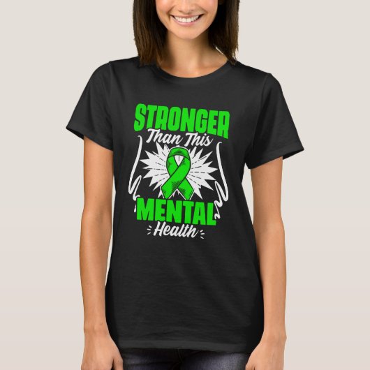 Stronger Than Mental Illness Support Mental Health T-shirt (Voorkant)