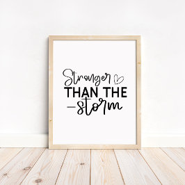 Stronger Than the Storm - Minimalist Motivational Poster