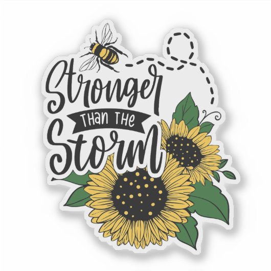 Stronger than the storm. sticker (Voorkant)