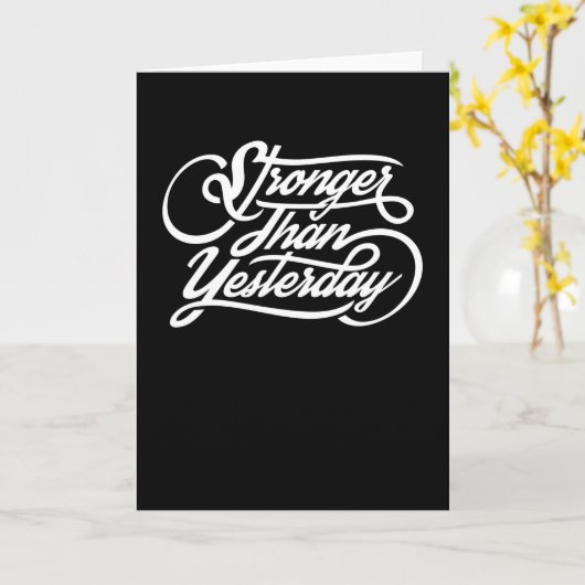 Stronger Than Yesterday Kaart (Gele Bloem)