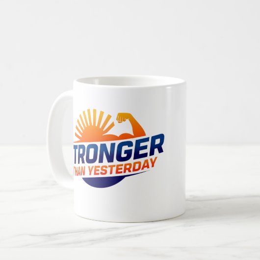 Stronger Than Yesterday Koffiemok (Voorkant links)