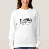 Stronger Than Yesterday – Women’s Motivational Gra Trui (Voorkant)