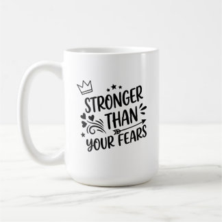 Stronger Than Your Fears Whimsical Hand-Lettered I Koffiemok