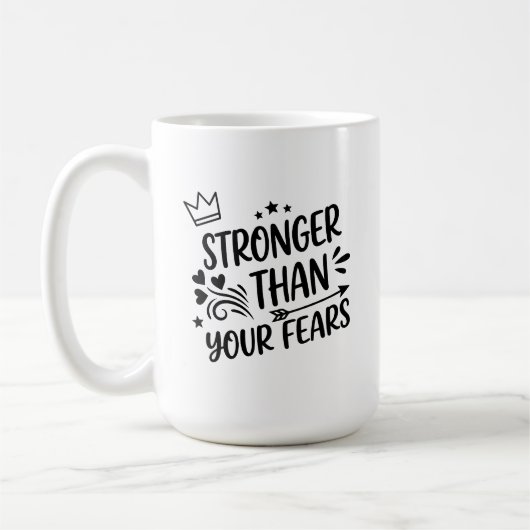 Stronger Than Your Fears Whimsical Hand-Lettered I Koffiemok (Links)