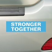 Stronger Together Hillary Clinton Bumpersticker (Op auto)