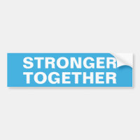 Stronger Together Hillary Clinton