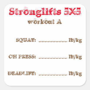 Stronglifts 5x5 tracker - workout A. Vierkante Sticker
