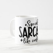 Strooi Sarcastische Grappige Koffie Koffiemok (Voorkant links)