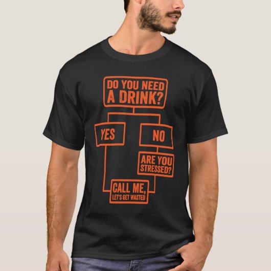 Stroomschema: hebt u een Drink nodig op maandag 3 T-shirt (Voorkant)