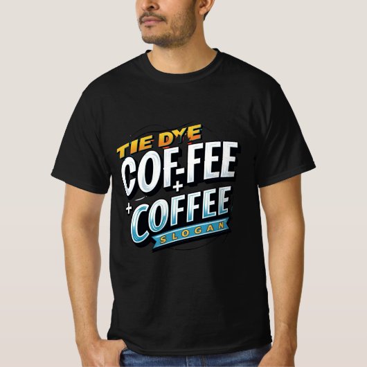 Stropdas-Dye Coffee: trendy T-shirt met gedurfde s (Voorkant)