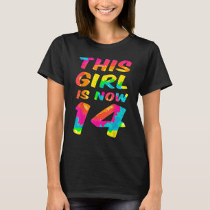 Stropdas-Dye Lettering Meisje 14e Verjaardag T-shirt